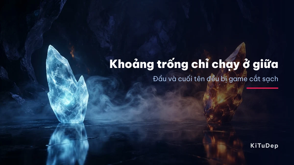 Quy tắc khoảng trống trong tên Liên Quân Mobile Kí tự khoảng trống trong tên Liên Quân chỉ hoạt động khi nằm giữa
