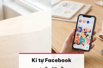Kí tự đặc biệt Facebook cho tiểu sử và bài viết