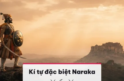 Kí tự đặc biệt Naraka kiếm hiệp chép 1 chạm