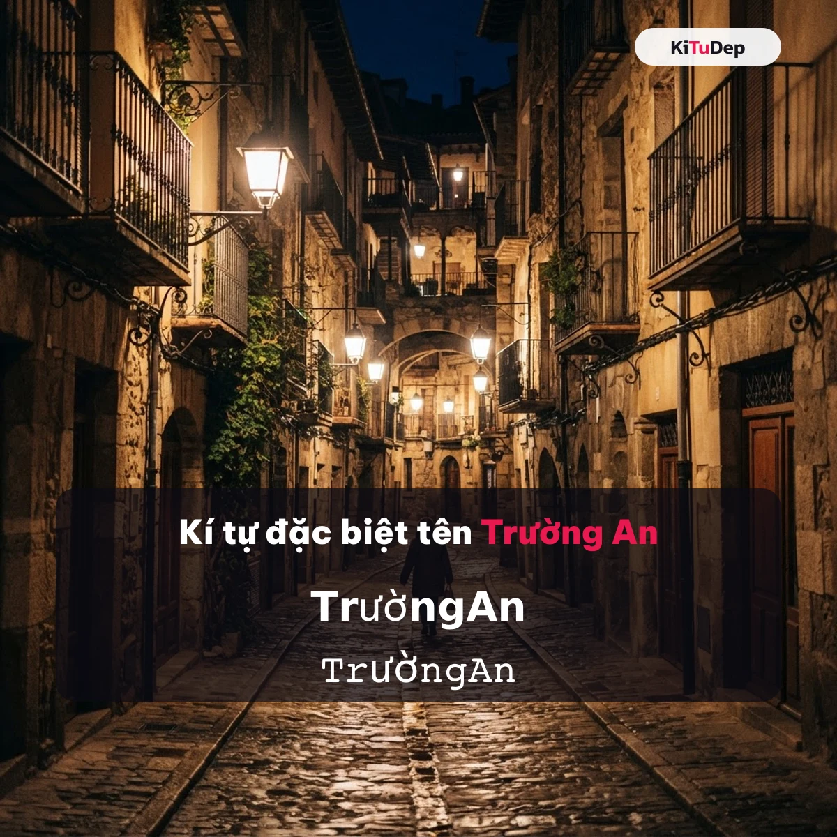 Kí tự đặc biệt tên Trường An — mẫu nickname do cộng đồng gửi