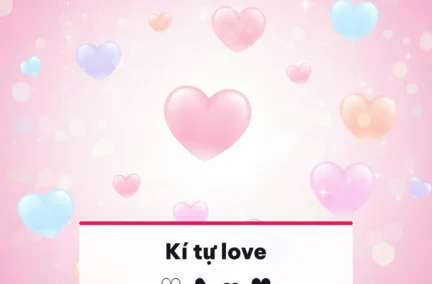 Kí tự love tim chép 1 chạm