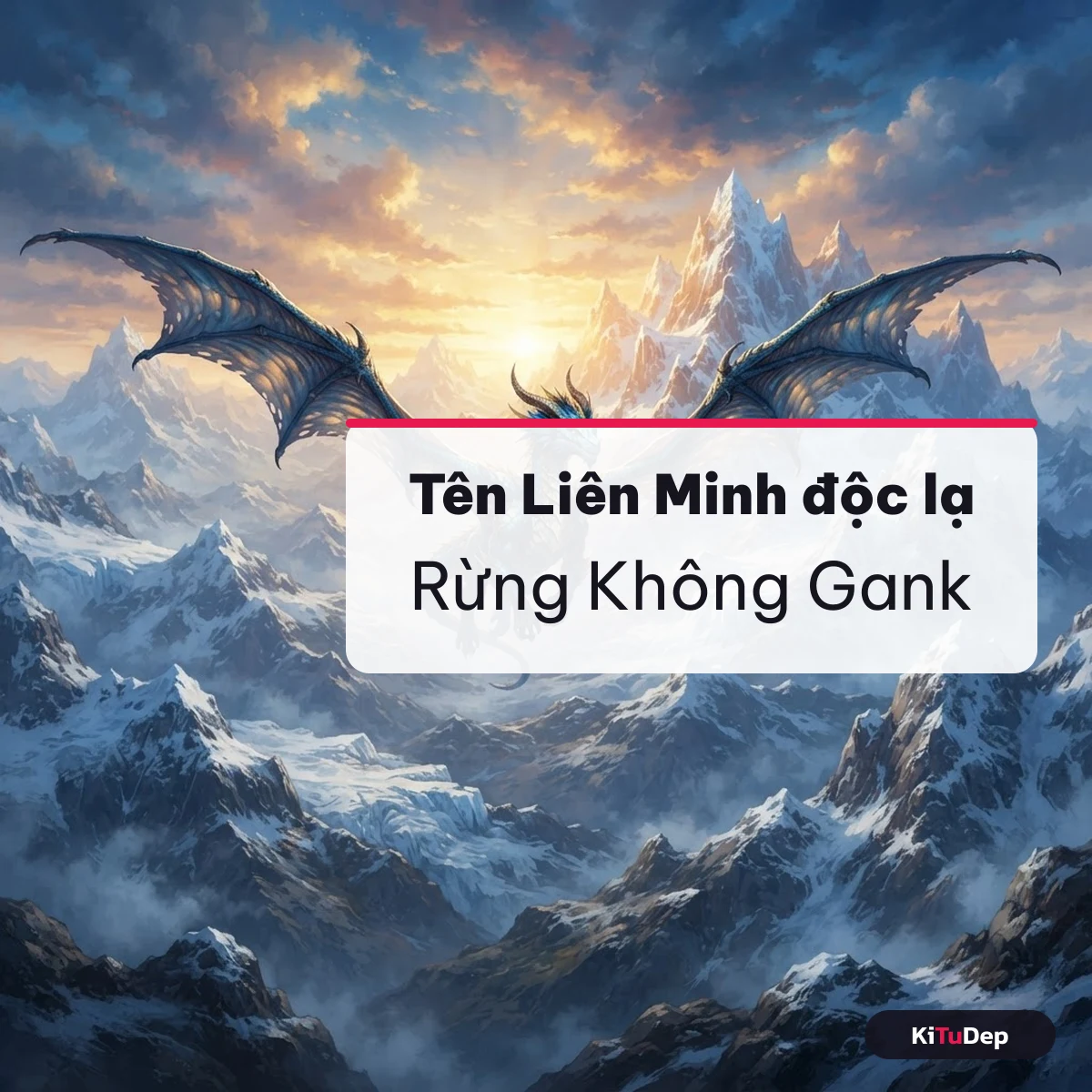 Tên Liên Minh độc lạ tiếng Việt