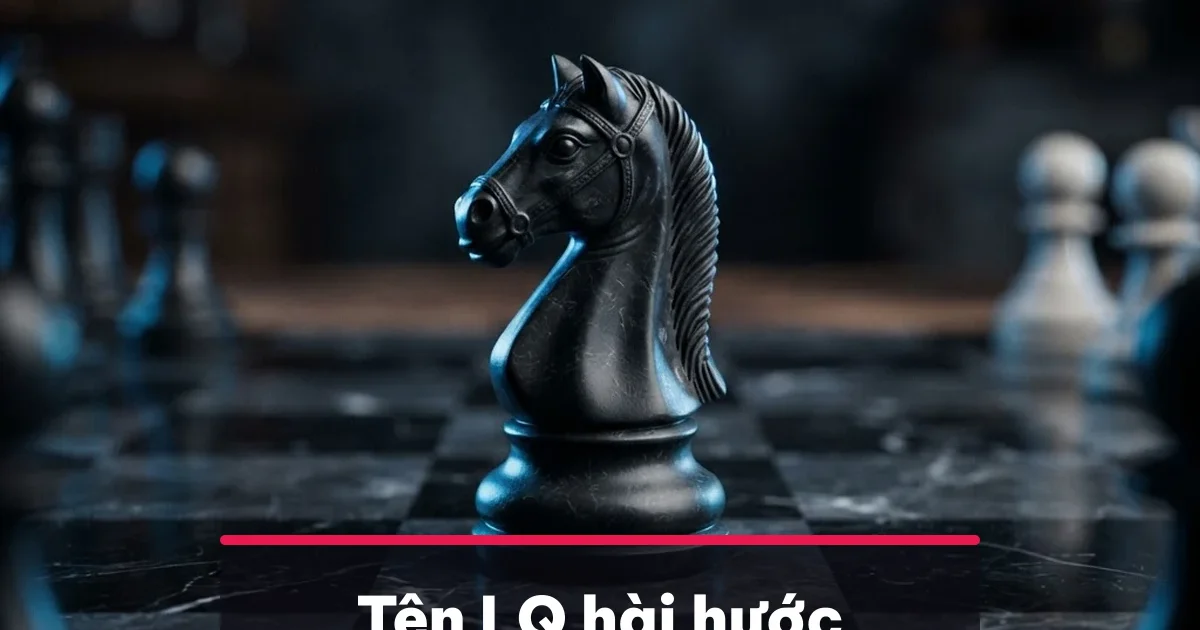 Tên Liên Quân hài hước kèm kí tự